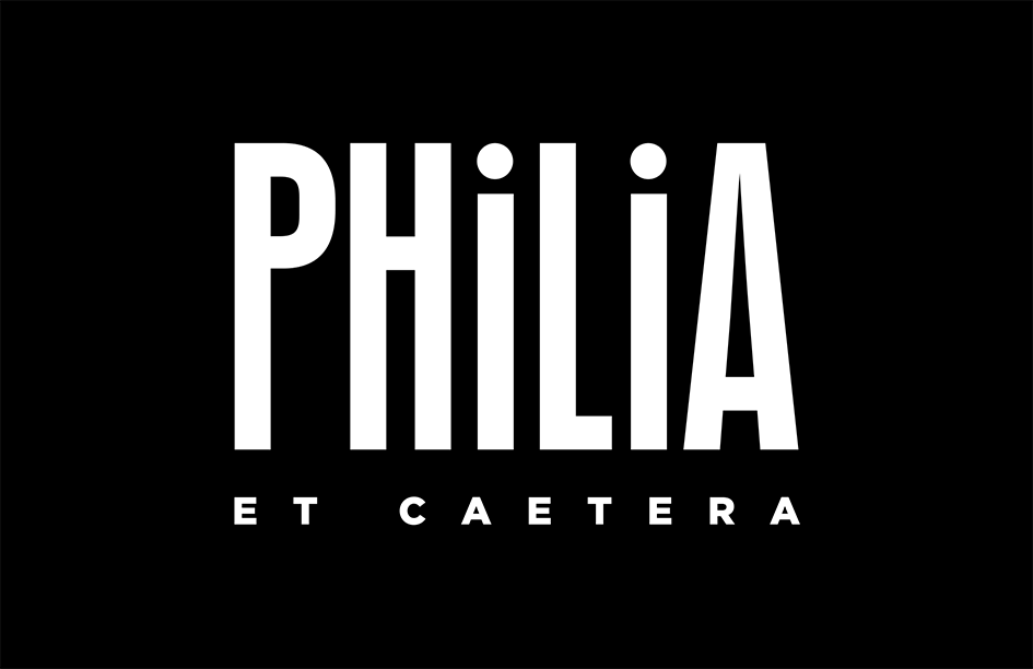 Philia Et Caetera